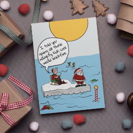 Cartão De Festividades O aquecimento global Santas Mudanças climáticas Na