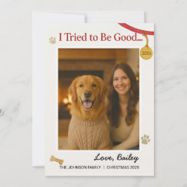 Cartão De Festividades O Cachorro I Experimentou Foto Personalizável da F