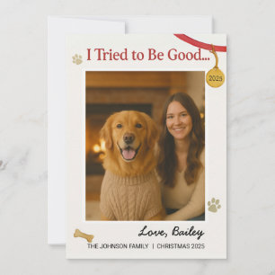 Cartão De Festividades O Cachorro I Experimentou Foto Personalizável da F