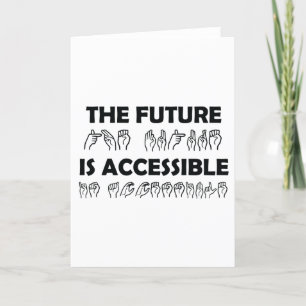 Cartão De Festividades O futuro é um idioma de sinal ASL acessível