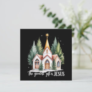Cartão De Festividades O Maior Presente é Jesus Igreja do Natal Cristo