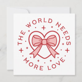 Cartão De Festividades O mundo precisa de mais coquete de amor pré-desidr