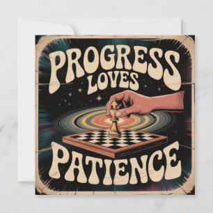 Cartão De Festividades O progresso ama a paciência