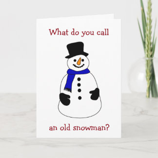 CARTÃO DE FESTIVIDADES O QUE VOCÊ CHAMA DE "VELHO SNOWMAN" CHRISTAMS HUMO