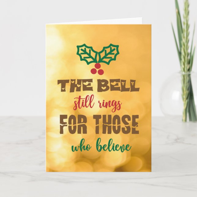 CARTÃO DE FESTIVIDADES O SINO AINDA TOCA PARA QUEM ACREDITA (Frente)