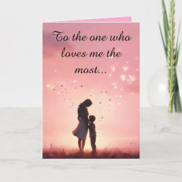 Cartão De Festividades One Who Loves Me Most