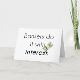 Cartão De Festividades Os banqueiros fazem-no!