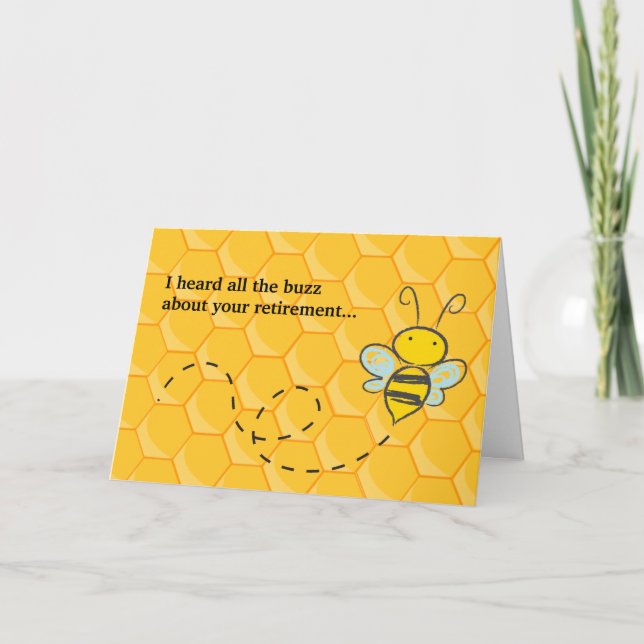 Cartão De Festividades Ouviu todos os Buzz Cute Bee Retirement (Frente)