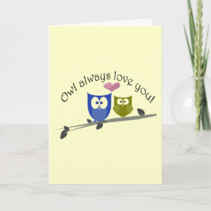 Cartão De Festividades Owl always love you! Valentine's Greeting Card