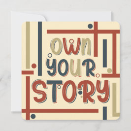 Cartão De Festividades Own Your Story – Inspirational Typography Design