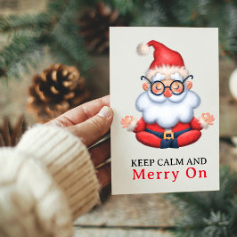 Cartão De Festividades Papai Noel Engraçado Meditar Mantenha a Calma e Al