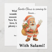 Papai Noel está chegando à cidade.. Com Salami!