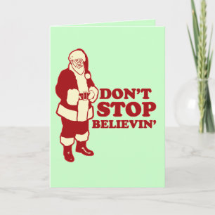 Cartão De Festividades Papais noeis, não parem de acreditar