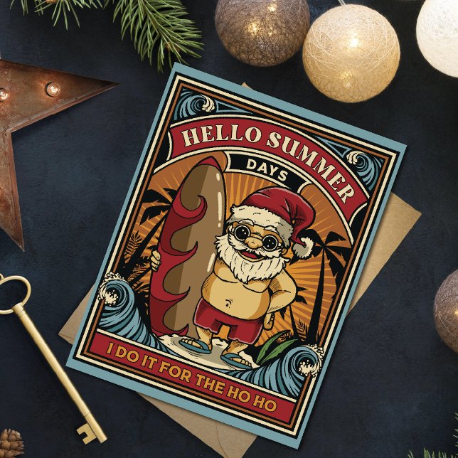 Cartão De Festividades Papais noeis Olá Dias de Verão Eu faço isso para o (Criador carregado)