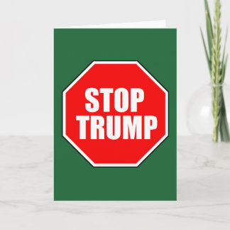 CARTÃO DE FESTIVIDADES "PARE DE TRUMP"