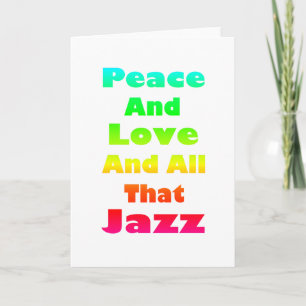 Cartão De Festividades Paz e Amor e Tudo isso Jazz