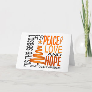 Cartão De Festividades Peace Love Hope Christmas Holiday Kidney Cancer
