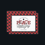 Cartão De Festividades PEACE Love Joy Buffalo Xadrez Border<br><div class="desc">Esta moda design apresenta o texto "Joy do Amor pela Paz" acentuado com xadrez de búfalo vermelha e negra. Clique no botão personalizar para obter mais flexibilidade no ajuste de gráficos, texto e/ou fotos! Variações deste design, cores adicionais, além de coordenar produtos estão disponíveis em nosso compro, zazzle.com/store/doodlelulu. Entre em...</div>