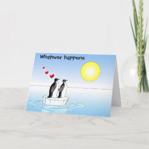 Cartão De Festividades penguin valentine, Whatever happens