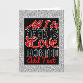 Cartão De Festividades Personalizado Tudo que Preciso de Tacos de Amor e 