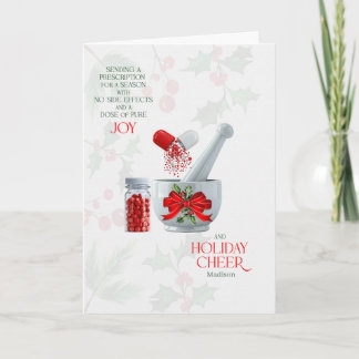 Cartão De Festividades Pharmacist Dose of Pure Joy with Name