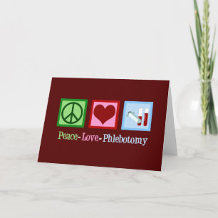 Cartão De Festividades Phlebotomist Peace Love Phlebotomy Office