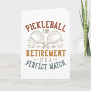 Cartão De Festividades Pickleball e Aposentadoria É uma Combinação Perfei