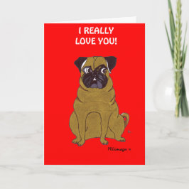Cartão De Festividades Placa de saudação do Dia de os namorados Pug