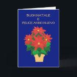 Cartão De Festividades Poinsétias vermelhas no cumprimento italiano azul<br><div class="desc">Um cartão de Natal brilhante, festivo com o cumprimento no italiano (Buon Natale) e um pote do ouro-efeito de poinsétias vermelhas brilhantes em um fundo azul profundo com rotulação do ouro-efeito. O design é de uma colagem de papel pintado à mão por Judy Adamson e você pode adicionar seus próprios...</div>