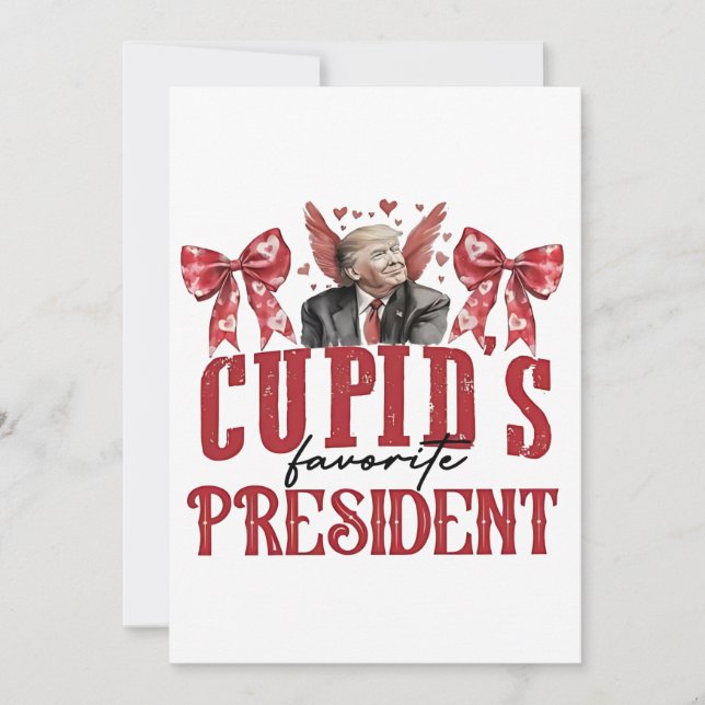 Cartão De Festividades Presidente Favorito do Cupido no Dia dos Namorados (Frente)