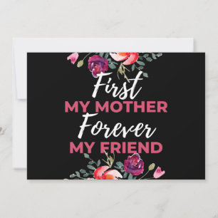 Cartão De Festividades Primeira Minha Mãe Para Sempre Minha Amiga