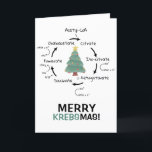 Cartão De Festividades Professor de Natal do Ciclo do Science Biology Kre<br><div class="desc">A ciência temia saudar com uma ilustração do ciclo de Kreb, um passo importante na respiração celular. O texto na frente diz "KREBSMAS Feliz". Árvore de Natal de aquarela com estrela no centro. O texto do dentro é editável e diz "Feriados Felizes". Excelente para professores de ciência, parceiros de laboratório...</div>