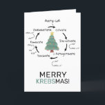 Cartão De Festividades Professor de Natal do Ciclo do Science Biology Kre<br><div class="desc">A ciência temia saudar com uma ilustração do ciclo de Kreb, um passo importante na respiração celular. O texto na frente diz "KREBSMAS Feliz". Árvore de Natal de aquarela com estrela no centro. O texto do dentro é editável e diz "Feriados Felizes". Excelente para professores de ciência, parceiros de laboratório...</div>