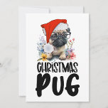 Cartão De Festividades Pug Dog Christmas com Santa Hat<br><div class="desc">Este Cachorro tem uma bolsa de mercearia de Natal Feliz. É perfeito para o carregando em volta de todas as suas férias comprando! Ofertas para treinador,  instrutor,  professor,  amigos,  mãe,  pai,  namorada/namorado,  colega de trabalho,  anfitrião,  vizinho,  ele/ela,  casais,  avós,  chefe,  filhos,  melhor amigo,  família,  sogros,  esquadrão,  equipe, </div>