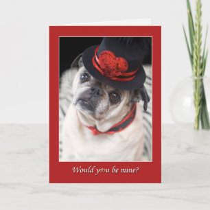 Cartão De Festividades Pug Valentine Would You Be Mine