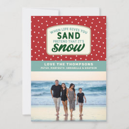 Cartão De Festividades Quando a Vida Lhe Dá Areia Férias de Natal no Beac