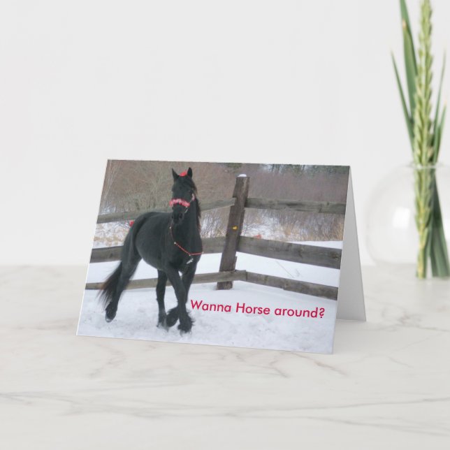 Cartão De Festividades Queira ao cavalo… - Personalizado (Frente)