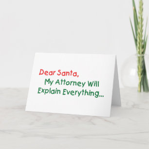 Cartão De Festividades Querido Papai Noel Meu Advogado Vai Explicar - Nat