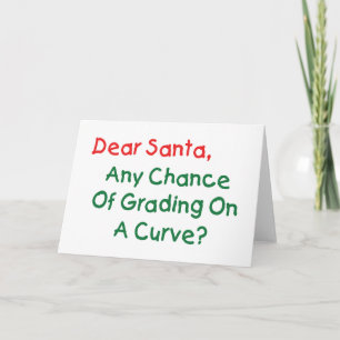 Cartão De Festividades Querido Papai Noel, Nota na Curva? Carta de Natal 