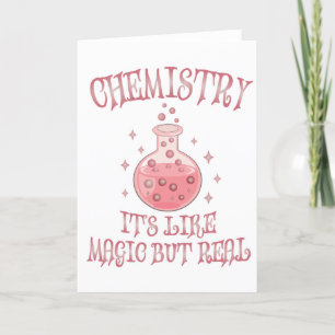 Cartão De Festividades Química - É como uma ciência mágica, mas muito eng