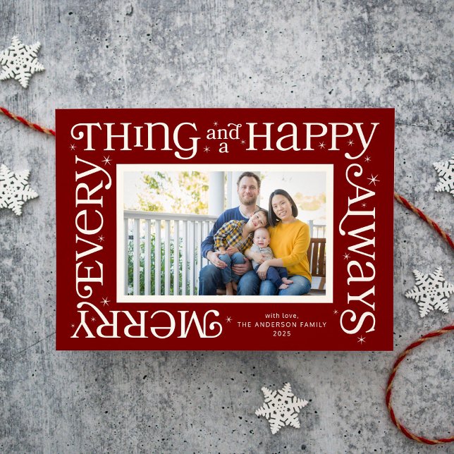Cartão De Festividades Red Merry Everything and Happy Always Photo (Criador carregado)