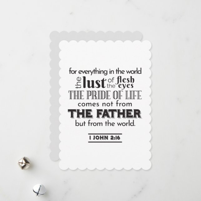 Cartão De Festividades Reflexão Espiritual Art - 1 John 2:16 (Frente/Verso In Situ)