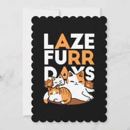 Cartão De Festividades Relaxando a Arte de Gato - 'Dias de Furo de Lázaro