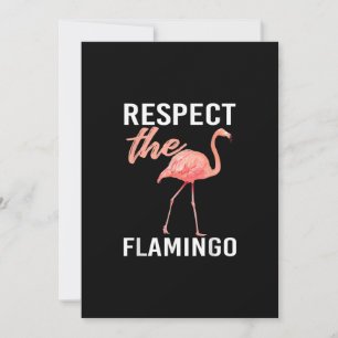 Cartão De Festividades Respeite O Flamingo Funny Flamingo Lover