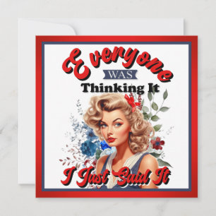 Cartão De Festividades Retro American Pinup_ Eu Acabei De Dizer