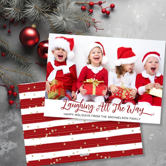 Cartão De Festividades Rindo Por Toda A Foto (Laughing All The Way Photo Holiday Card)