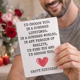 Cartão De Festividades Romantic Birthday Card for Wife – I’d Choose You