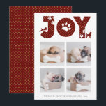 Cartão De Festividades Roteiro de Cachorro Divertido JOY Modern<br><div class="desc">Celebre o Feriado com este cartão de feriado chic, fofo e adorável. Este cartão apresenta quatro (4) das suas fotografias favoritas num esquema de colagem simples. As fotos acima mostram a letra "JOY" com patas de cachorro em ouro e vermelho. Abaixo, as fotos apresentam sua mensagem de saudação personalizada e...</div>