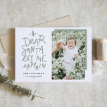 Cartão De Festividades Sage Green Dear Papais noeis Permitem-me explicar<br><div class="desc">Caros Papais noeis, deixem-me explicar! Envie Cartões de natal com este cartão com fotos de férias divertido e festivo. Ele apresenta uma citação escrita à mão e uma simples tipografia. Personalize adicionando uma saudação, nomes, fotos e outros detalhes. Este Cartões de foto de Natal verde sábio será perfeito para cartões...</div>