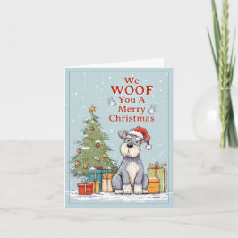 Cartão De Festividades Schnauzer We Woof You a Merry Christmas